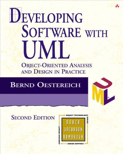 Developing Software With UML: Object-Oriented Analysis And Design In Practice)