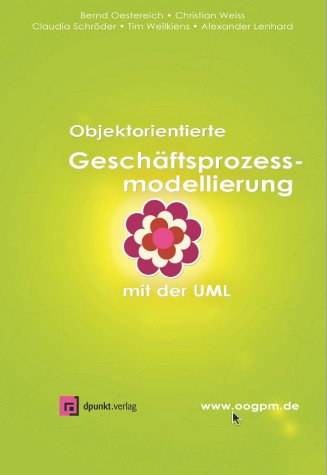 Objektorientierte Geschäftsprozessmodellierung Mit Der UML
